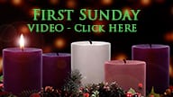 Advent- First Sunday Video