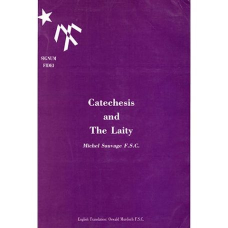 PRINT Catechesis And The Laity Sauvage