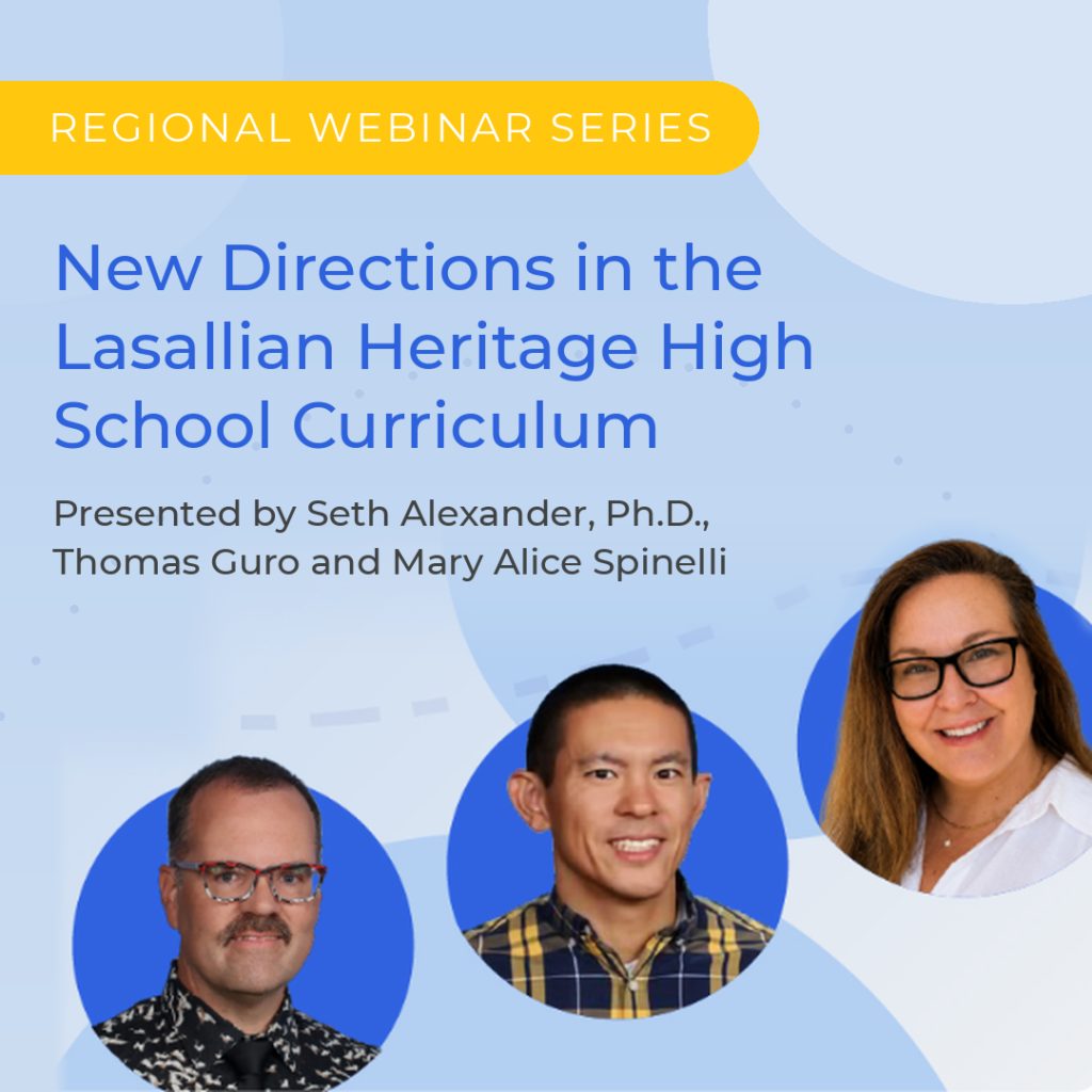 New Directions in the Lasallian Heritage High School Curriculum 